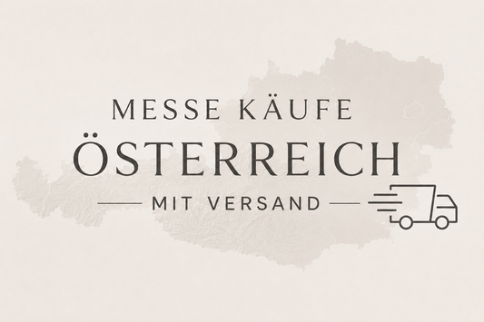Messe Käufe Österreich (mit Versand)
